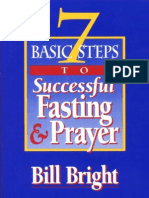 Bill Bright - 7 Basic Steps To Successful Fasting