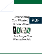 Everything You Wanted To Know About ADHD But Forgot You Wanted To Ask