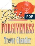 The Power and Problem of Forgiveness