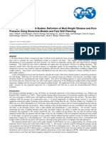 SPE 159739 Drilling Adjacent To Salt Bodies: Definition of Mud Weight Window and Pore Pressure Using Numerical Models and Fast Well Planning