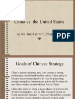 China vs. The United States: As We "Build Down", China Builds Up