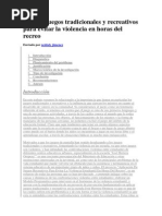 Aplicar Juegos Tradicionales y Recreativos para Evitar La Violencia en Horas Del Recreo