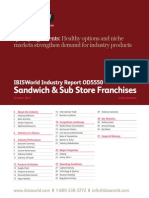 IBIS WORLD INDUSTRY REPORT: Sandwich & Sub Store Franchises