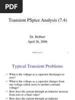 Transient Pspice Analysis (7.4) : Dr. Holbert April 26, 2006