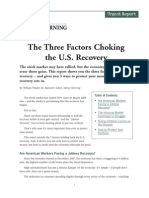 The Three Factors Choking The U.S. Recovery: Urgent Report