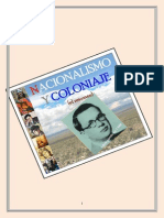 Nacionalismo y Coloniaje (El Resumen)