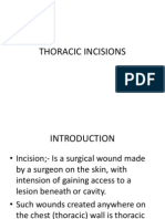 Discuss Thoracic Incisions