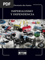 Theotonio Dos Santos. Imperialismo y Dependencia