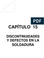 CAPÍTULO 15. - Discontinuidades y Defectos en Soldadura