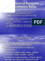 Grammatical Relations and Semantic Roles