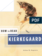 John D. Caputo How To Read Kierkegaard 2007