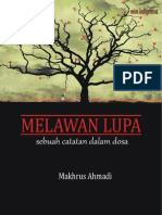 Melawan Lupa Makhrus Ahmadi