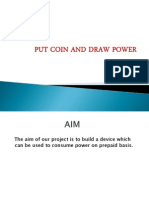 Put Coin and Draw Power