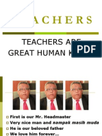 Teachers: Teachers Are Great Human Kind