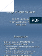 Design of Slabs-on-Grade: CE A433 - RC Design T. Bart Quimby, P.E., Ph.D. Spring 2007