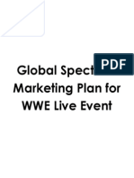 Sample Integrated Marketing Communications Plan - WWE LIVE - Global Spectrum (Internship Work)