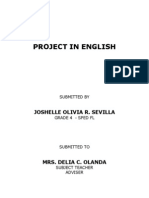 Project in English: Joshelle Olivia R. Sevilla