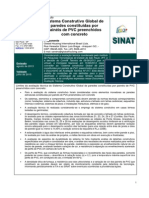 Sistema Construtivo Global de Paredes Constituídas Por Painéis de PVC Preenchidos Com Concreto