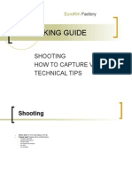 Film-Making Guide: Shooting How To Capture Video Technical Tips