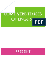 Some Verb Tenses of English