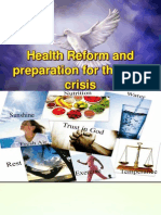 Health Reform and Preparing For The Final Crisis