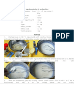 Method: Ingredients (Makes 10 Small Muffins)