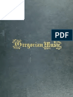 Gregorian Music - An Outline of Musical Palæography Illustrated by Fac-Similes of Ancient Manuscripts - Stanbrook Abbey