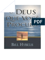 Bill Hybels O Deus Que Voce Procura