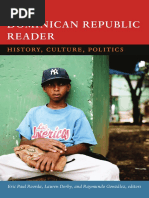 The Dominican Republic Reader Edited by Eric Paul Roorda, Lauren Derby, and Raymundo González