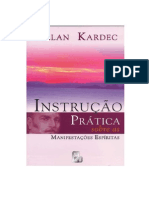 Allan Kardec - (1858) Instruções Práticas Sobre As Manifestações Espíritas