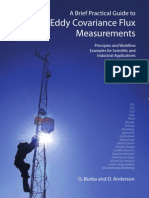 Eddy Covariance Flux Measurements: A Brief Practical Guide To