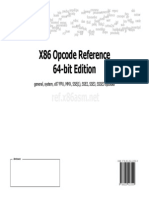 X86 Opcode Reference 64-Bit Edition: General, System, x87 FPU, MMX, SSE (1), SSE2, SSE3, SSSE3 Opcodes