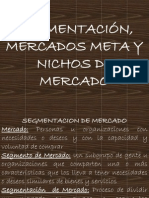 Segmentacion, Mercados Meta y Nichos de Mercado