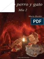 Maria Border - Como Perro y Gato (Mia 2)