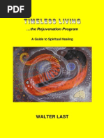 Timeless Living: The Rejuvenation Program by Walter Last