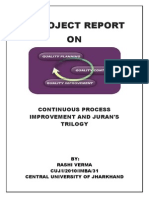 A Project Report ON: Continuous Process Improvement and Juran'S Trilogy