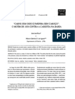 João Reis e Marcia de Aguiar. Carne Sem Osso e Farinha Sem Caroço