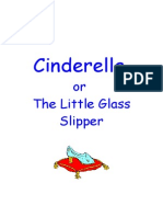 Cinderella,: or The Little Glass Slipper