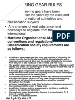 Steering Gear Rules: Conventions and Regulations. Classification Society Requirements Are As Follows