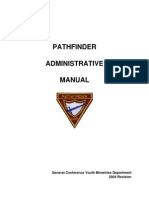 Pathfinder Administrative Manual: General Conference Youth Ministries Department 2004 Revision