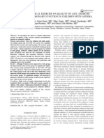 Effects of Physical Exercise On Quality of Life, Exercise Capacity and Pulmonary Function in Children With Asthma