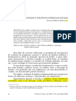 HOFLING, ELOISA de MATTOS. Estado e Políticas (Públicas) Sociais. Cad. CEDES (Online) - 2001, Vol.21, n.55, Pp. 30-41. ISSN 0101-3262. Ok