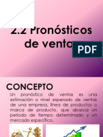 2.2 Pronostico de Ventas