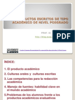 Productos Escritos de Tipo Académico de Nivel Posgrado