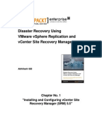 Disaster Recovery Using VMware Vsphere Replication and Vcenter Site Recovery Manager Sample Chapter