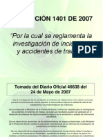 RESOLUCIÓN 1401 de 2007 Por La Cual Se Reglamenta La Investigación de Incidentes y Accidentes de Trabajo