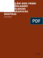 Aplicacao Dos FRBR Na Modelagem de Catalogos Bibliograficos Digitais