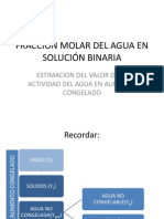 Fracción Molar Del Agua en Solución Binaria