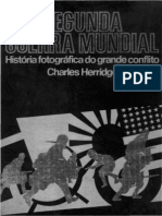 Segunda Guerra Mundial - Historia Fotografica Do Grande Conflito - Vol. 1 - Charles Herridge