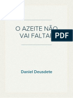 Pregação Na Primeirona - O Azeite Não Vai Faltar - 18.11